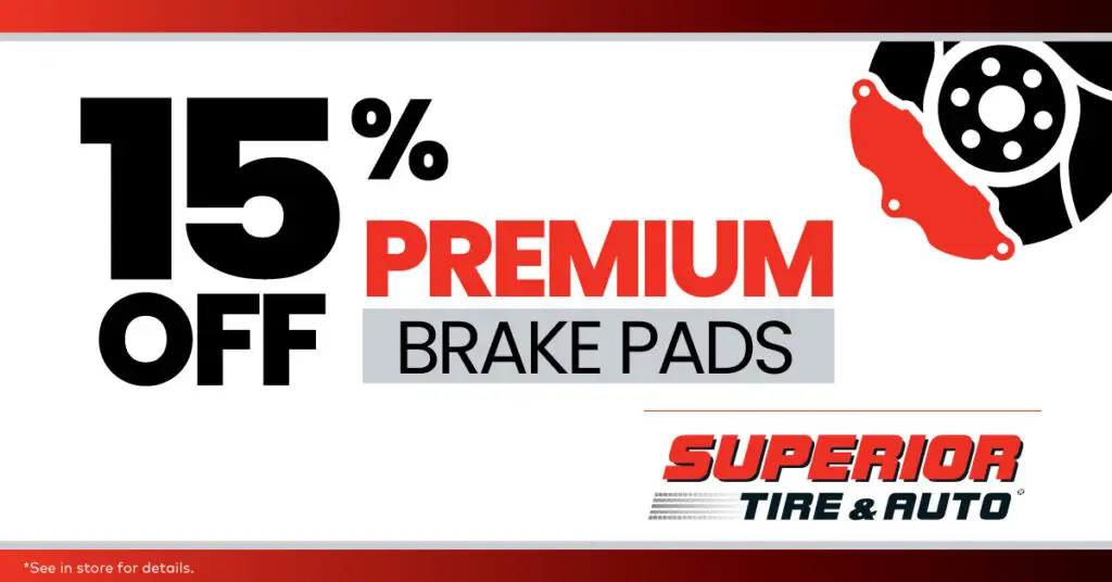 15% Off Premium Brake Pads