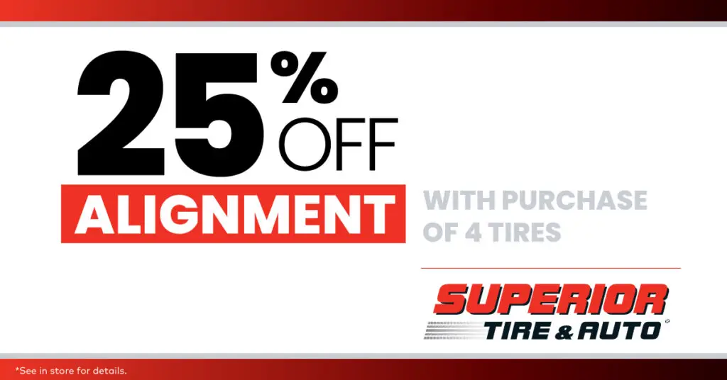 25% Off Alignment With Purchase of 4 Tires