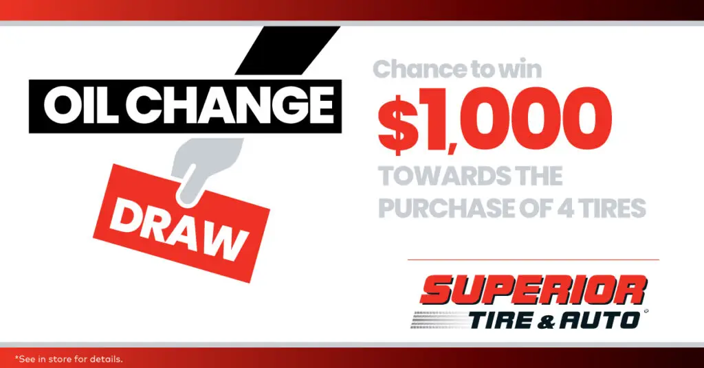 Oil Change – Chance to Win $1,000 Toward 4 Tires